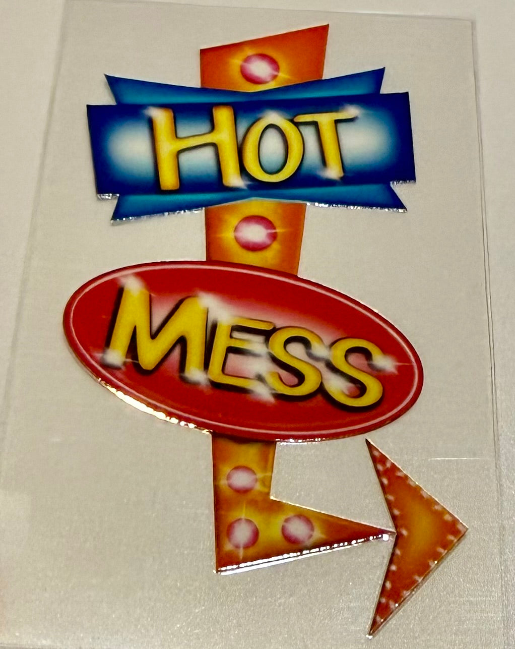 Hot Mess